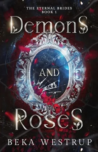 Demons and Roses