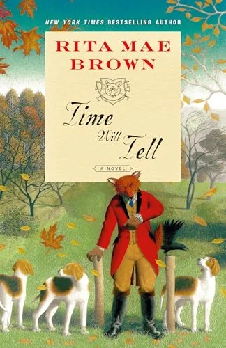 Time Will Tell: A Novel