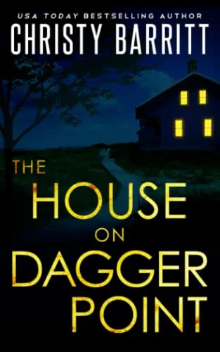 The House on Dagger Point