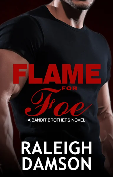 Flame For Foe