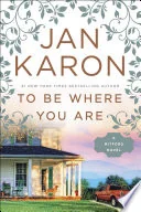 To Be Where You Are