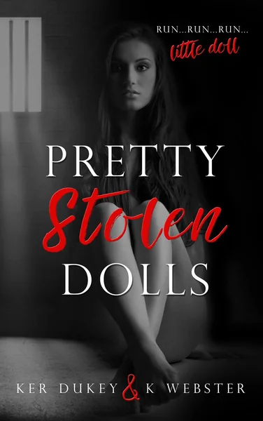 Pretty Stolen Dolls