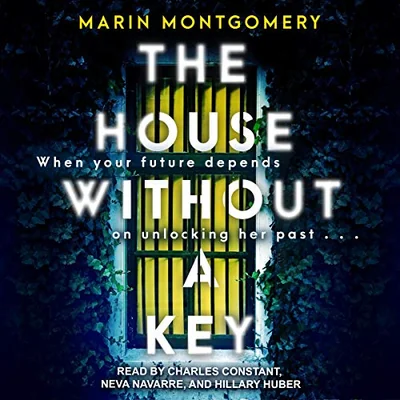 The House Without A Key (Marin Montgomery)
