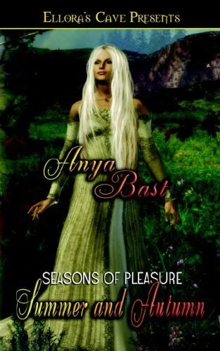 Seasons of Pleasure: Summer and Autumn