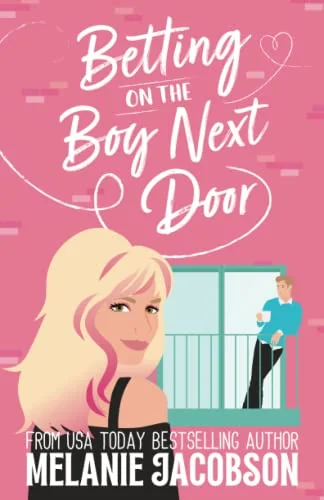Betting on the Boy Next Door