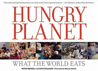 Hungry Planet: What the World Eats