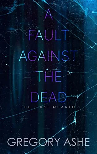 A Fault Against the Dead
