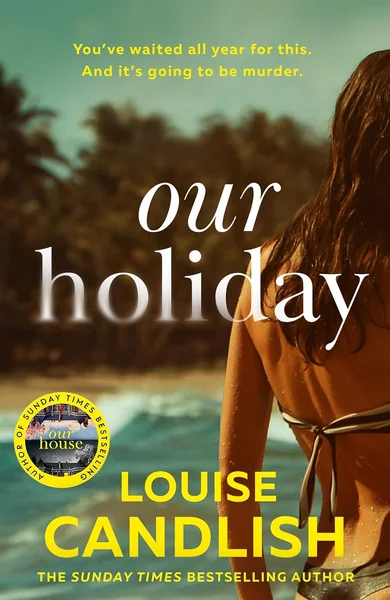Our Holiday