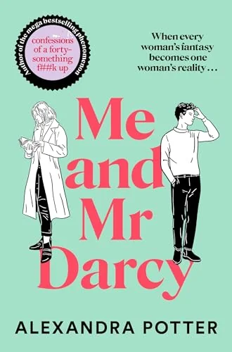 Me and Mr Darcy