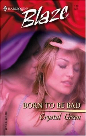 Born to be Bad