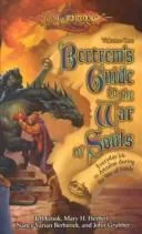 Bertrem’s Guide to the War of Souls, Volume One: Everday Life in Ansalon during the War of Souls