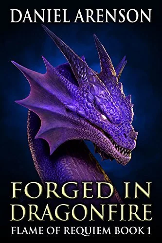 Forged in Dragonfire