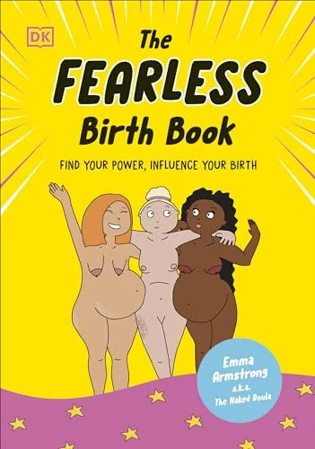 The Fearless Birth Book