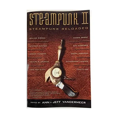 Steampunk II: Steampunk Reloaded