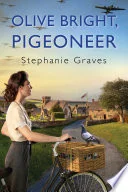 Olive Bright, Pigeoneer