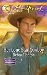 Her Lone Star Cowboy