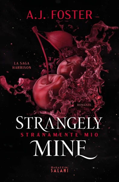 Strangely Mine. Stranamente mio