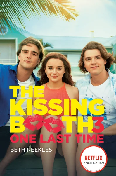 The Kissing Booth: One Last Time
