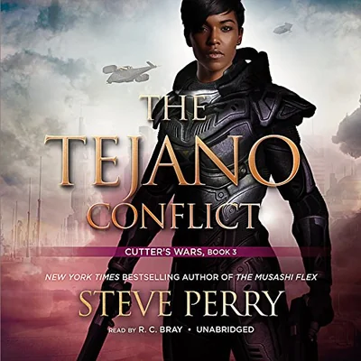 The Tejano Conflict: Cutter's Wars
