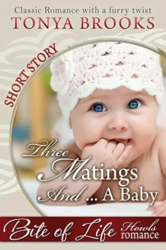 Three Matings And A Baby
