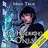 The Hindering Ones