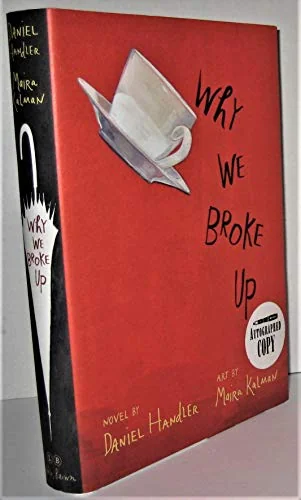 Why We Broke Up
