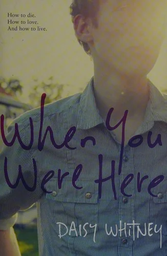 When You Were Here