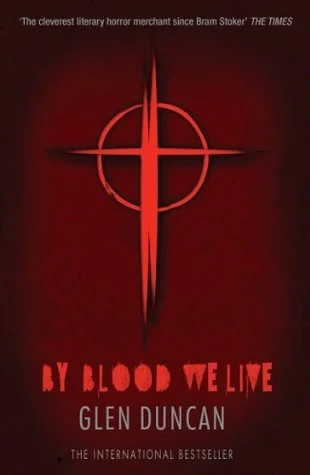 By Blood We Live