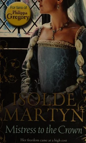Mistress to the Crown