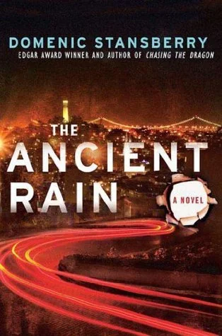 The Ancient Rain: A Novel