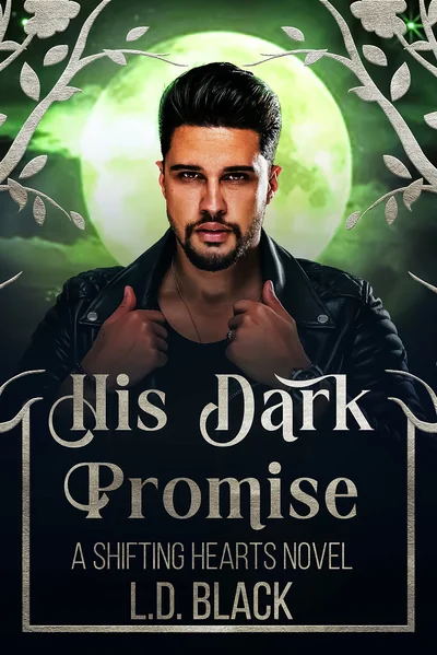 His Dark Promise: Shifting Hearts