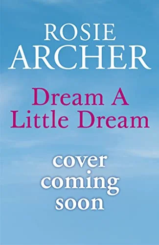 Dream a Little Dream
