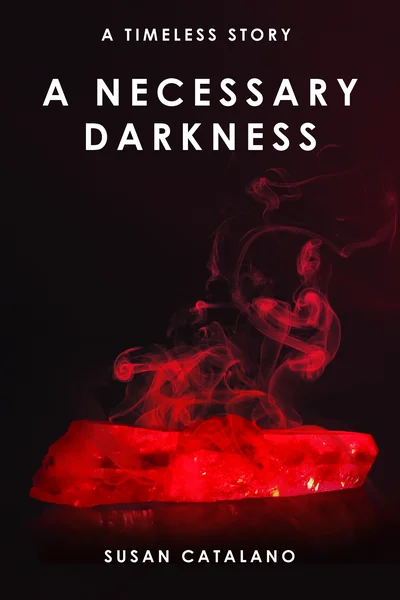 A Necessary Darkness