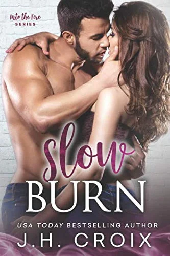 Slow Burn