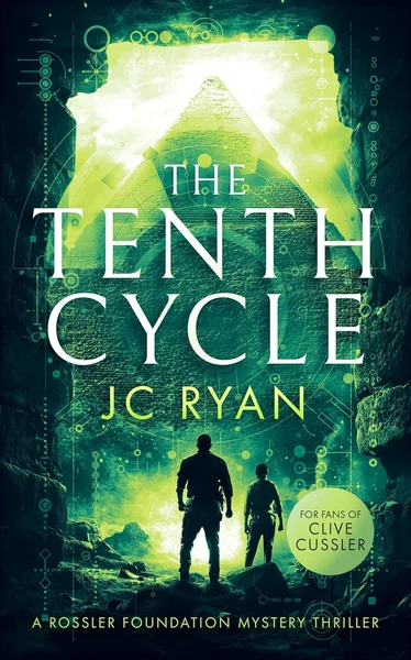 The Tenth Cycle: A Mystery Thriller of Ancient Secrets and Modern Threats
