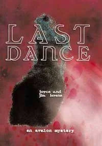 Last Dance - An Avalon Mystery