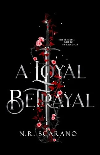 A Loyal Betrayal