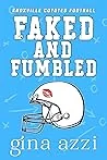Faked and Fumbled