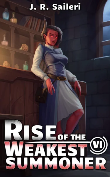 Rise of the Weakest Summoner: Volume VI