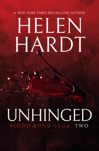 Unhinged: Blood Bond: Volume 2