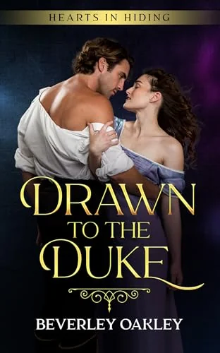 Drawn to the Duke: The Imposter's Heart (Hearts in Hiding Book 6)