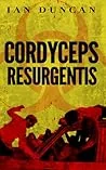 Cordyceps Resurgentis