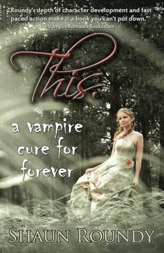 This.: A Vampire Cure for Forever
