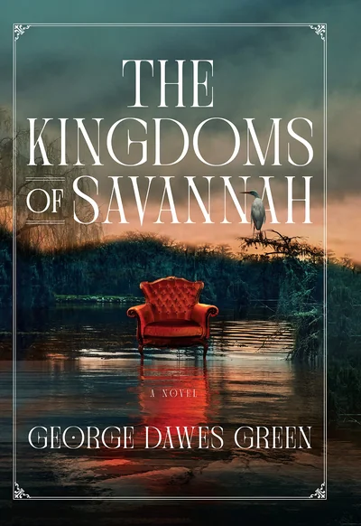 The Kingdoms of Savannah: A Novel