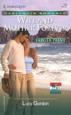 Wife and Mother Forever