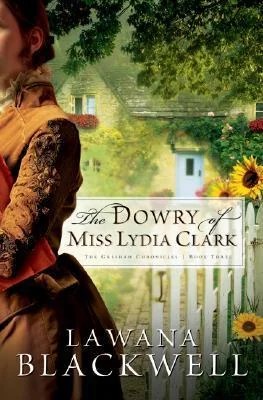 The Dowry of Miss Lydia Clark