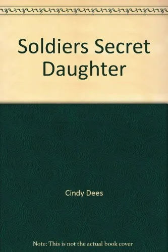 The Soldier's Secret Daughter