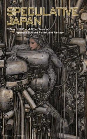 Speculative Japan 3: Silver Bullet and Other Tales