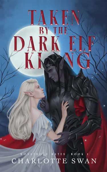 Taken by the Dark Elf King