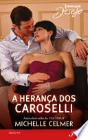 A herança dos Caroselli